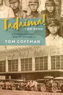 Tadaima! I am home : a transnational family history /
