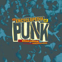 The encyclopedia of punk /