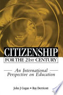 Citizenship for the 21st century : an international perspective on education /