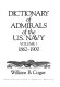 Dictionary of admirals of the U.S. Navy /