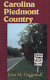 Carolina Piedmont country /