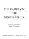 The campaign for North Africa /