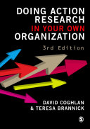 Doing action research in your own organization /