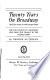 Twenty years on Broadway, and the years it took to get there : the true story of a trouper's life from the cradle to the "closed shop" /