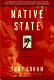Native state : a memoir /