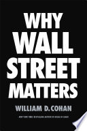 Why Wall Street matters /