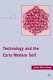 Technology and the early modern self /
