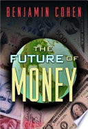 The future of money /