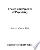 Theory and practice of psychiatry /