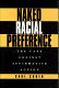 Naked racial preference /