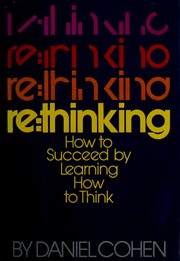 Re, thinking : how to succeed by learning how to think /