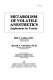 Metabolism of volatile anesthetics : implications for toxicity /