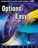 Options made easy : your guide to profitable trading /