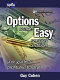 Options made easy : your guide to profitable trading /