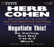 Negotiate this! : by caring, but not T-H-A-T much /