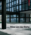 Ludwig Mies van der Rohe /