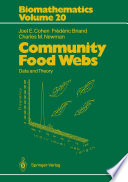 Community Food Webs : Data and Theory /