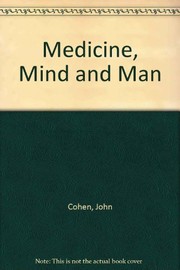 Medicine, mind, and man : an introduction to psychology for students of medicine and allied professions /