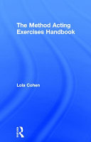 The method acting exercises handbook /