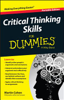 Critical thinking skills for dummies /