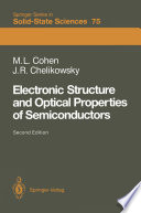 Electronic Structure and Optical Properties of Semiconductors /