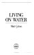 Living on water /