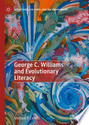 George C. Williams and Evolutionary Literacy  /