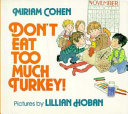 Don't eat too much turkey! /