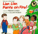 Liar, liar, pants on fire! /