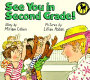 See you in second grade! /