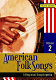 American folk songs : a regional encyclopedia /
