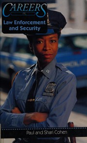 Careers in law enforcement and security /