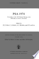 PSA 1974 : Proceedings of the 1974 Biennial Meeting Philosophy of Science Association /