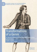 Transformations of a genre : a literary history of the beguiled apprentice /