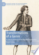 Transformations of a Genre : A Literary History of the Beguiled Apprentice /