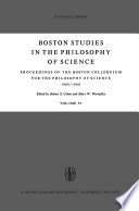 Proceedings of the Boston Colloquium for the Philosophy of Science 1966/1968 /