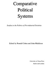 Comparative political systems : studies in the politics of pre-industrial societies /