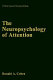 The neuropsychology of attention /