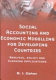 Social accounting and economic modelling for developing countries : analysis, policy and planning applications /