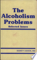The alcoholism problems : selected issues /