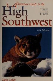 Adventure guide to the high Southwest /