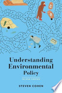 Understanding environmental policy /