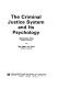 The criminal justice system and its psychology /