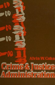 Crime and justice administration /