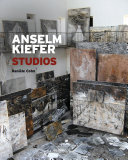 Anselm Kiefer, studios /