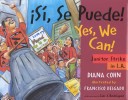 Sí, se puede! = Yes, we can! : janitor strike in L.A. /