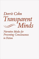 Transparent minds : narrative modes for presenting consciousness in fiction /