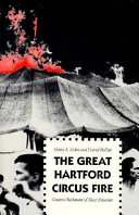 The great Hartford circus fire : creative settlement of mass disasters /