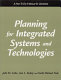 Planning for integrated systems and technologies : a how-to-do-it manual for librarians /