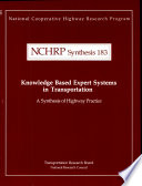 Knowledge based expert systems in transportation /